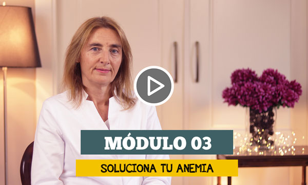 Academia-nutricion-saludable_Curso-online_Soluciona-tu-anemia_Modulo-03