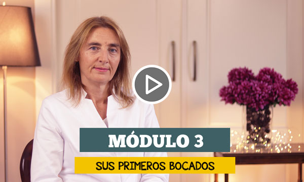 Academia-nutricion-saludable_Curso-online_Sus-primeros-bocados_Modulo-03